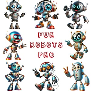 May include: A collection of colorful, cartoon-style robot illustrations. Each robot has a unique design with various colors, antennas, and expressions. The text "FUN ROBOTS PNG" is displayed in red. These robots are perfect for digital art projects.