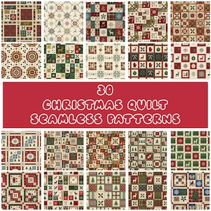 May include: A collection of 30 Christmas quilt seamless patterns featuring festive motifs like reindeer, snowflakes, candy canes, stockings, and holly in red, green, and cream color palettes, with the text 30 CHRISTMAS QUILT SEAMLESS PATTERNS.