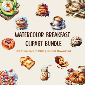 Watercolor Breakfast Clipart Bundle, +100 Transparent PNG, Watercolor Morning Food, Instant Download