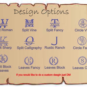 May include: A parchment scroll with the text "Design Options" at the top.  The scroll shows different monogram designs with names like William, Michaela, Tania, Kimberly, Oscar, and Hazel.  The designs include split roman, split vine, split fancy, split sharp, split calligraphy, rustic ranch, circle vine, circle fancy, split block leaves, leaves fancy, leaves block, and leaves circle.