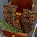 Two OWLS Shelf Sitters Blackened Beeswax Cinnamon Scented Saigon Cinnamon Rub Primitive Wax Folk Art German FREE SHIPPING