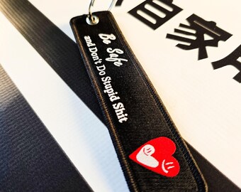 Be Safe Keyring, Dont Do Stupid Shit Tag, Fabric Motorcycle Keychain, Funny Biker Gift Fob, Cute Couple Jet Tag, Gift for Boyfriend