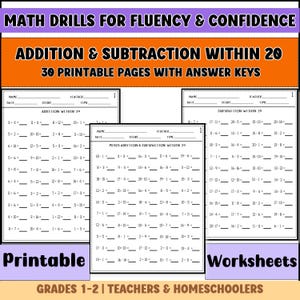 May include: A set of printable worksheets for math drills focusing on addition and subtraction within 20. The worksheets are designed for grades 1-2 and feature a colorful design with the words "Printable Worksheets" at the bottom. The text "MATH DRILLS FOR FLUENCY & CONFIDENCE" is at the top of the page.