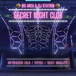Secret Night Club | MLO / MAP | Fivem GTAV | Optimized | Drag and Drop Files | Best Quality |