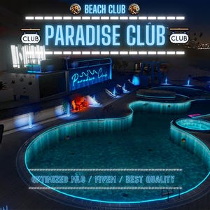Paradise Club | MLO / MAP | Fivem GTAV | Optimized | Drag and Drop Files | Best Quality |