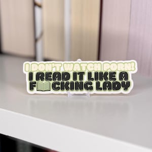 I don&#39;t watch! I read like a lady - sticker