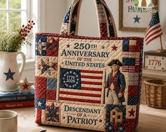 Descendant of a Patriot USA 250th Patchwork Quilted Tote Bag, American Revolution 250 Anniversary, Patriot Ancestor Pride Handbag