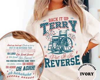 Two-sided Back It Up Terry Shirt, Put It In Reverse Terry Tee, Independence Day Shirt, 4Th Of July Shirt, 250th America Anniversay