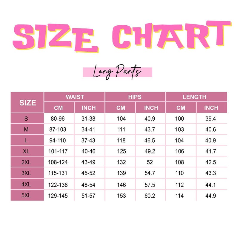 a size chart for long pants, with various waist, hip, and length measurements listed. The chart provides a visual representation of the different sizes available for the pants, allowing customers to easily compare the available options.