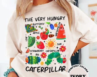 Comfort Colors The Very Hungry Caterpillar Shirt, Hungry Caterpillar Teacher Shirt, Educational Clothing, Gift for Teacher