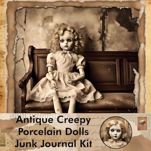 74 Antique Creepy Porcelain Dolls / Vintage Haunted Creepy Doll Pages / Scary Doll Junk Journal Kit Ephemera / Horror Victorian Dolls Pack