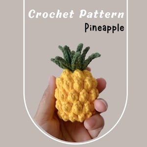 NO SEW Pineapple Crochet Pattern Mini Kawaii Funny Food Fruit Amigurumi PDF Ananas Kids Toys Yellow Green Leaf Beginner Friendly Keychain