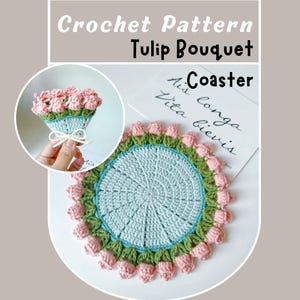 NO SEW Tulip Bouquet Coaster häkeln Muster 2in1 Blume Untersetzer No Stuff Mini Frühling Blumenstrauß Schlüsselanhänger Runde Oma Anfänger freundlich