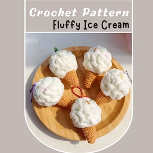 Fluffy Ice Cream Crochet Pattern Mini Cone Big Ice Cream Summer Dessert Food Keychain Cute Simple Easy Quick Beginner Friendly Play Toy