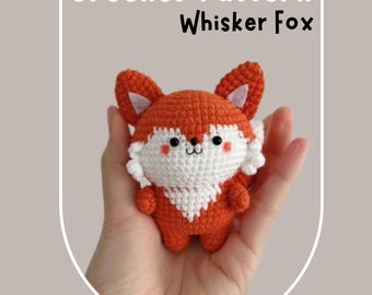 Whisker Fox Crochet Pattern Chubby Cute Stuffed Fox with Big Head Keychain Amigurumi Baby Wolf Woodland Animals Plush Soft Toy Nursery Gift