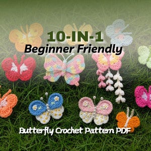 May include: A collection of ten crocheted butterflies in various colors including yellow, red, blue, pink, and orange, featuring intricate yarn details, small white beads, and hanging floral elements, with the text 10-IN-1 Beginner Friendly Butterfly Crochet Pattern PDF.