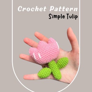 Tulipe simple au crochet, Kawaii, fleur mignonne, plante florale, broche Amigurumi, porte-clés, couture basse, tulipe, poupée, visage, adaptée aux débutants