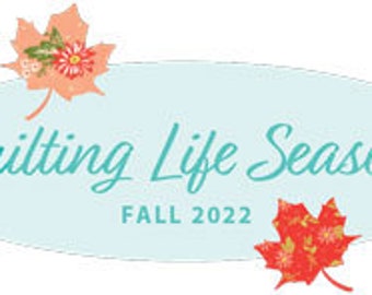 Quilting Life Seasons PDF Fall 2022