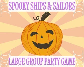 Spooky Ships and Sailors, Large Group Party Game, Fun Halloween Activity