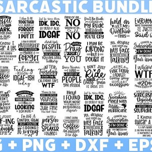 Sarcastic Quotes SVG Bundle: Funny Designs for Cricut, Silhouette (Digital Download)