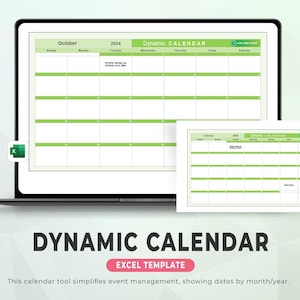 Puede incluir: Una pantalla de portátil y una impresión más pequeña muestran una plantilla de calendario verde y blanco para octubre de 2024. El texto "Dynamic Calendar" se muestra debajo de las pantallas, con "Excel Template" en una pancarta rosa. La herramienta de calendario simplifica la gestión de eventos.