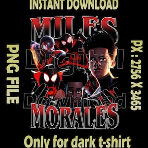 May include: Black digital design featuring multiple illustrations of Miles Morales in various poses. The text reads "MILES MORALES" in red and white, with additional text indicating it's a PNG file for dark t-shirts.