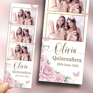 May include: A photo booth strip and a card featuring a quinceañera theme. The photo strip has three images of two young women in pink dresses. The card has the name "Olivia", "Quinceañera", and the date "28th June, 2025". Pink roses and butterflies decorate the design.