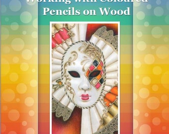 Working with Coloured Pencils On Wood Drawing Tutorial