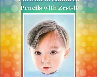 Portrait with Coloured Pencils and Zest-it Tutorial