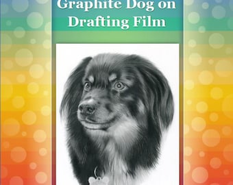 Graphite Dog on Drafting Film Tutorial