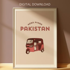 Mera Pyara Pakistan - Digital Download | Pakistani Wall Art | Pakistani Gifts | South Asian Home Decor | Auto Rickshaw | Pakistani Art Print