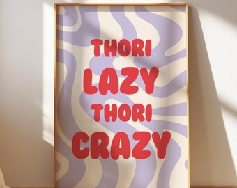 Thori Lazy Thori Crazy - Digital Download | Desi Wall Art | South Asian Decor | Desi Room Print | Indian Wall Art | Pakistani Art Print