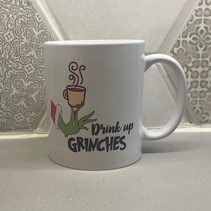 drink up grinches coffee mug