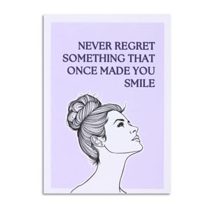 Postkarte “Never regret what made you smile” A6 | englische Spruchkarte Selbstliebe & Lebensfreude | Affirmation für starke Frauen I blau