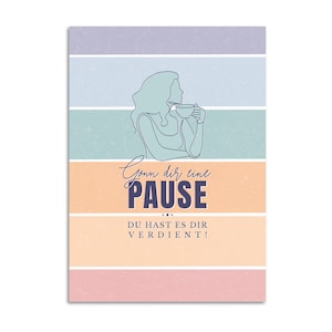 Wohlfühlkarte A6 I Achtsamkeitskarte I Gönn dir eine Pause I Selbstfürsorge Geschenk I I Entspannung Postkarte I Kaffee Illustration