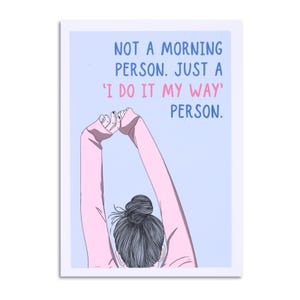 Lustige Postkarte für Morgenmuffel – “I do it my way”-Karte | Geschenk für Frauen | Selbstliebe Spruchkarte | Achtsamkeit Karte I Selfcare