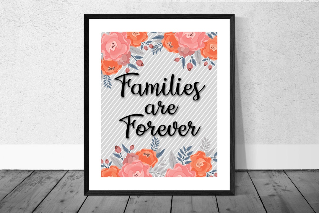 Families Are Forever Printable, LDS Printable, LDS Decor, 2019 Primary ...