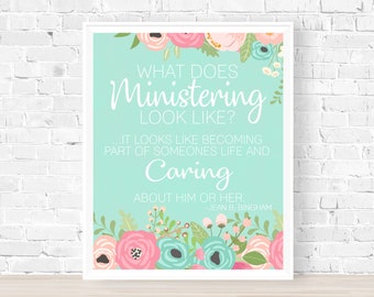 Ministering LDS, Ministering Printable, Relief Society Printable Ministering, Poster, Ministering Handout, Relief Society Bulletin Board