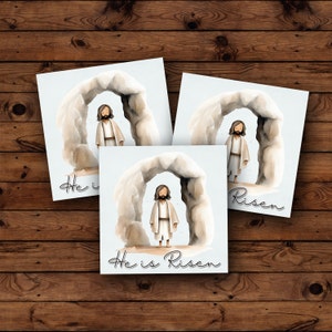 May include: Three watercolor illustrations of Jesus emerging from a stone tomb. Each illustration features the text "He is Risen".