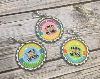 LDS 2023 Primary Theme, LDS Primary 2023 Theme, Bottle Cap Zipper Pulls,I am a child of God, LDS Primary Gifts, Baptism, Birthday, Christmas