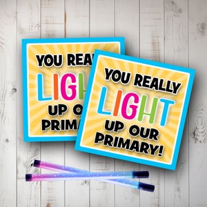 LDS Primary Gifts, Primary Birthday Gift, You Light Up Our Primary, Glow Stick Tag, Baptism Gift, LDS Primary Idea, Primary Printable