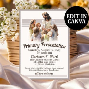 Puede incluir: Una tarjeta de invitación blanca con el texto "Primary Presentation" y detalles del evento. La tarjeta presenta una ilustración de Jesús con niños. Las palabras "all are welcome" están en la parte inferior. Un círculo negro con "EDIT IN CANVA" está en la esquina superior derecha.