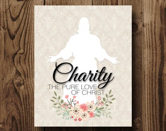 Charity The Pure Love Of Christ, LDS Relief Society Printable, Relief Society Print, LDS Decor, Relief Society Bulletin Board