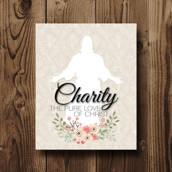 Charity The Pure Love Of Christ, LDS Relief Society Printable, Relief Society Print, LDS Decor, Relief Society Bulletin Board