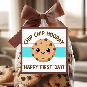 Chip Chip Hooray Happy First Day of School, Cookie tag, Welcome back to school gift bag tags, student gift, Cookie Card, Teacher gift