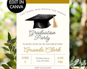 May include: Graduation party invitation with a black graduation cap and gold tassel. The invitation includes the text "The Tassel Was Worth The Hassle" and details for Amanda Clark's graduation party, including the date, time, and RSVP information.