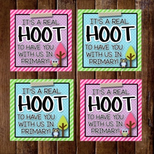 LDS Primary- It's A Real Hoot To Have You With Us In Primary- (6) 3x3 Cards- Instant download