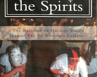 Serving the Spirits by Mambo Vye Zo Koamnde LaMenfo