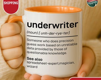 Underwriter Definition Mug, Funny Underwriter Gift, Insurance Humor Coffee Mug, Office Desk Mug, Coworker Gift, Financial Humor Cup