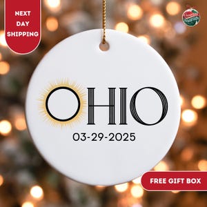 Ohio Total Eclipse Ornament, Personalized Ohio Eclipse Ornament, Ohio Path of Totality Keepsake Christmas Ornament